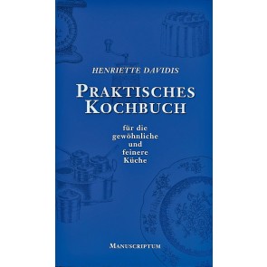 Henriette Davidis, Praktisches Kochbuch