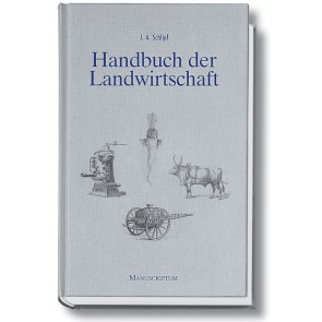 Johann Adam Schlipf, Handbuch der Landwirtschaft